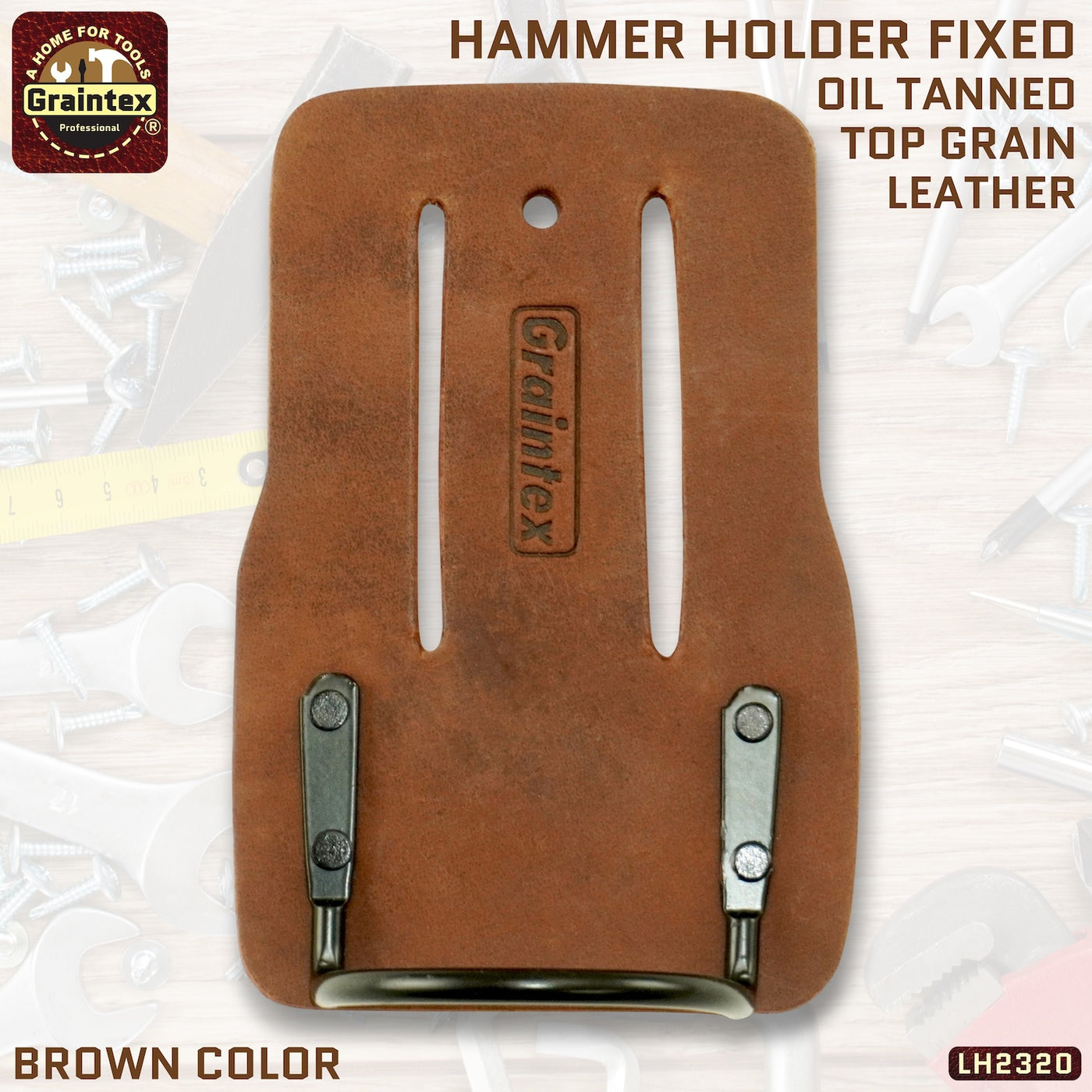 LH2320 :: HAMMER HOLDER FIXED BROWN COLOR OIL TANNED TOP GRAIN LEATHER